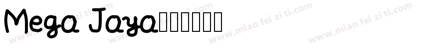 Mega Jaya字体转换